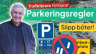 Trafiklärare Förklarar Parkeringsskyltar amp Parkeringsregler [upl. by Benedikt]