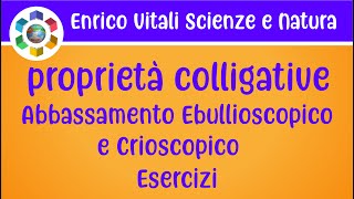 Le Proprietà ColligativeCome calcolare labbassamento ebullioscopico e crioscopico Esercizi 1 e 2 [upl. by Gnanmos]