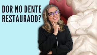 Dor de dente depois da restauração Como resolver [upl. by Llewej]