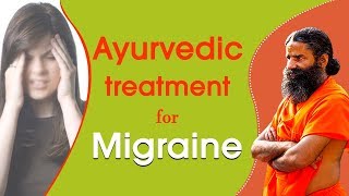 Ayurvedic Treatment for Migraine  Swami Ramdev [upl. by Eahsat]