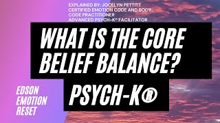 What is the Core belief balance in PSYCHK® [upl. by Gauthier]