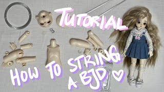 TUTORIAL  How to string a BJD Doll  UnString  ReString  New Elastics [upl. by Oloapnaig283]