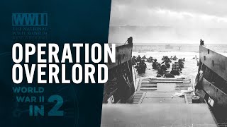 Operation Overlord DDay in Normandy  WWII IN 2 [upl. by Puett]