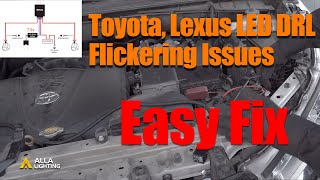 Why amp How to Fix Toyota Lexus LED DRL Flickering Daytime Running Light [upl. by Anisor]