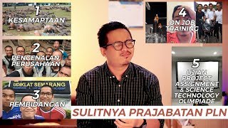 Prajabatan PLN  Part 1 BASEDONPENGALAMAN [upl. by Rimaj]