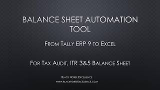 Balance Sheet Automation Tool Live Demo  Tally to Excel  ITR 3 amp 5 Balance Sheet PampL [upl. by Nodyarb]