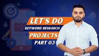 How to do Keyword Research for Free 2022  Learn from Top Rated Freelancer  Part 03 [upl. by Westhead]