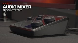 HyperX Audio Mixer [upl. by Melamed39]