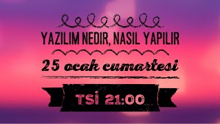 Yazılım nedir nasıl yapılır [upl. by Sirob339]