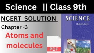 Ncert solution class 9th science  Atoms and molecules chaper 3 solution [upl. by Sofia909]