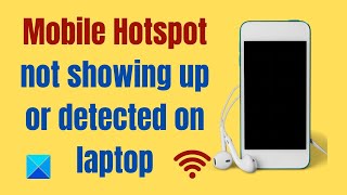 Mobile Hotspot not showing up or detected on laptop [upl. by Keenan]