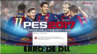 Erro de DLL Pro Evolution Soccer 2017 msvcr100 [upl. by Christophe]