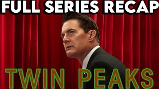 TWIN PEAKS Full Series Recap  Season 13 Ending Explained [upl. by Yrakaz]