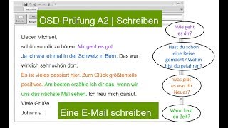 ÖSD Schreiben A2  How to write eine EMail ÖSD Writing EXAM [upl. by Eadahs467]