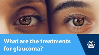 What are the treatments for glaucoma [upl. by Jacinda]