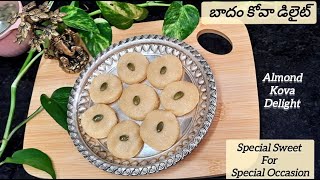 బాదం కోవా డిలైట్Almond Kova Delight cooking recipe [upl. by Koralle148]