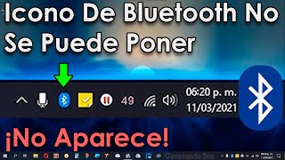 Poner icono bluetooth que desapareció en barra de tareas Windows 10 [upl. by Annnora]