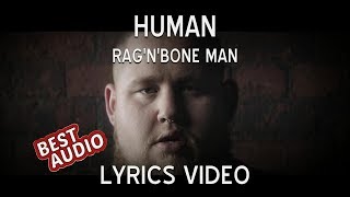 RagnBone Man  Human Lyrics Video [upl. by Pernick]