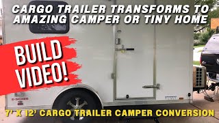 7x12 Cargo Trailer Camper Conversion DIY Camper  Small Camper  Tiny Home [upl. by Etnomaj]