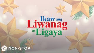 Ikaw ang Liwanag at Ligaya 1 Hour  ABSCBN Christmas ID 2020 [upl. by Lipcombe]