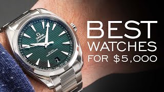 The BEST Watches For 5000 in Every Category [upl. by Rolecnahc289]