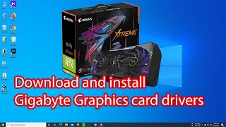 Gigabyte graphics card drivers for Windows 10 64 bit [upl. by Hasty]