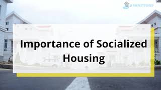 What is Socialized Housing and its importance [upl. by Faustus]