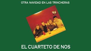 El Cuarteto de Nos  Otra navidad en las trincheras 1994 [upl. by Philipson]