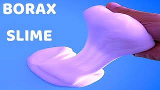 How to make slime with BORAX 2 [upl. by Laina535]