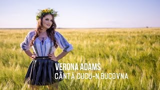 VERONA ADAMS  Canta cucun Bucovina  Solista muzica populara nunti [upl. by Eissej]