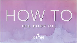 How To Use Body Oil [upl. by Neicul]