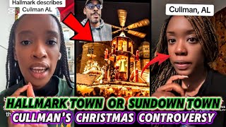 Hallmark In A Sundown Town Black People Backlash Over Cullman Alabama Christmas Market Controversy [upl. by Akkinahs]