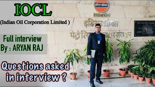 IOCL interview 🔥  Questions asked in Interview  Do’s amp Don’ts [upl. by Fries]