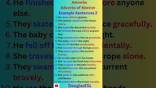 Adverbs 4 Adverbs of Manner Example Sentences 2 preposition languagelearning english esltutor [upl. by Puff]