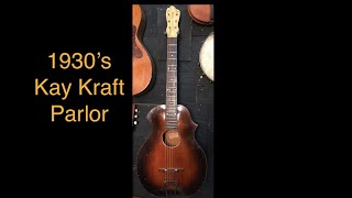 1930s Kay Kraft Venetian Parlor Guitar  For Sale [upl. by Schlenger251]