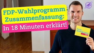 FDPWahlprogramm 2021 Kurzfassung in 18 Minuten [upl. by Volin]