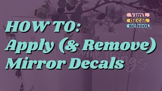 How To Apply And Remove a Mirror Decal  Quick Vinyl Sticker Tutorial  SilhouetteCricut Tips [upl. by Hakan]