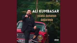 Yalanci Dumansın Dağlarımda [upl. by Anhavas]