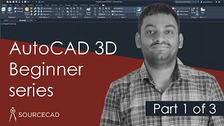 AutoCAD 3D beginner series  Part 1 of 3 [upl. by Cherian]