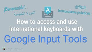 How to use international keyboards with Google Input Tools [upl. by Tnomal]