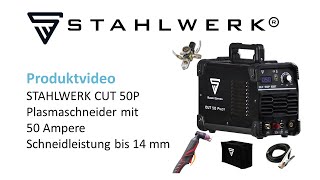 STAHLWERK CUT 50 Pilot IGBT Plasmaschneider mit Pilotzündung 50 Ampere Schneidleistung bis 14 mm [upl. by Naras]