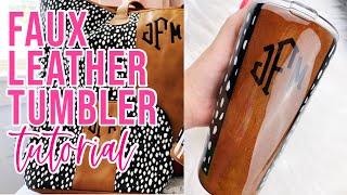 Leather Tumbler Tutorial [upl. by Revilo]