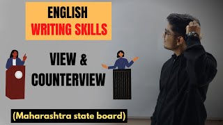 VIEW AND COUNTERVIEW  ENGLISH WRITING SKILLS  CLASS 10 [upl. by Releehw]