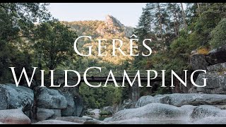 Wild Camping  Gerês  Portugal [upl. by Bengt]