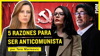 Tere Marinovic 5 Razones para ser Anticomunista [upl. by Aynotak158]