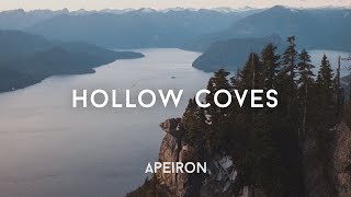 Hollow Coves  From The Woods to the Coastline  APEIRON Mix [upl. by Tratner]