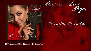 Corazón Corazón  Veronica Leal Audio Oficial [upl. by Colton534]