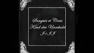 Sanguis et Cinis  Kind der Unschuld [upl. by Vi]