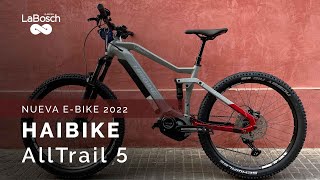 Nueva bicicleta eléctrica Haibike All Trail 5 2022  LaBosch Ebikes [upl. by Bresee932]