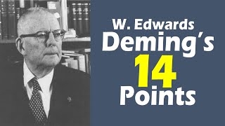 Deming’s 14 Points For Management  Explained [upl. by Nednil]